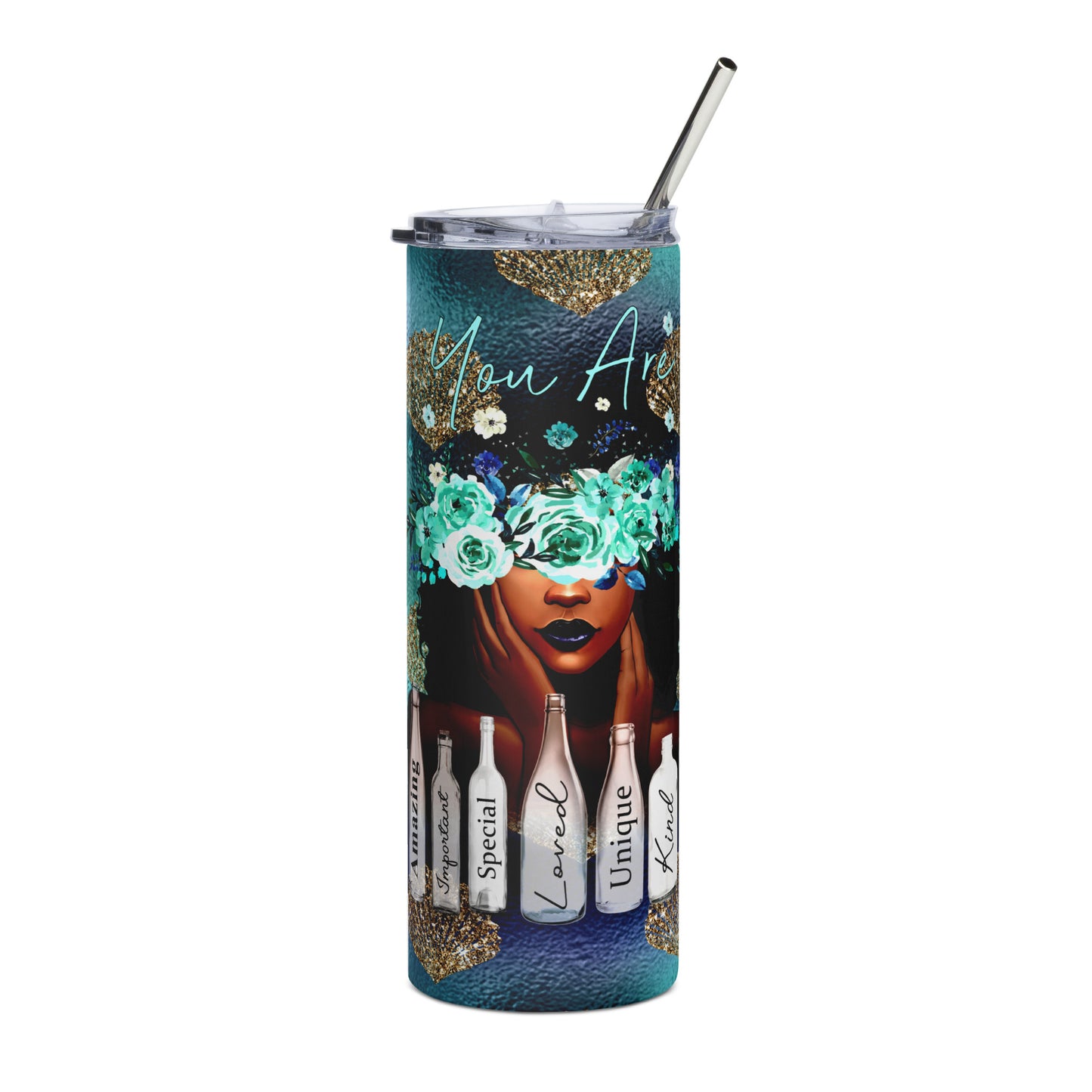 You Are Sublimated Tumbler